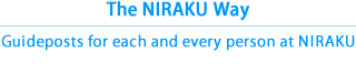 The NIRAKU Way